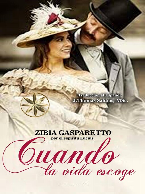 Title details for Cuando la Vida Escoge by Zibia Gasparetto - Available